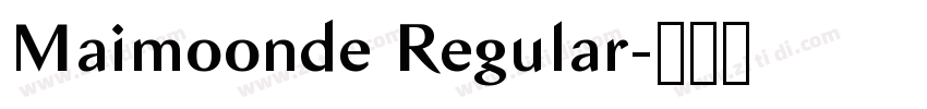 Maimoonde Regular字体转换